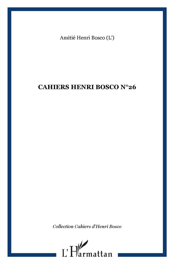 CAHIERS HENRI BOSCO N 26