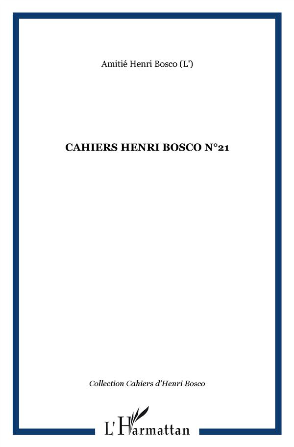 CAHIERS HENRI BOSCO N 21