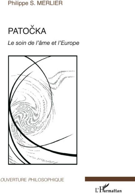 PATOCKA - LE SOIN DE L'AME ET L'EUROPE