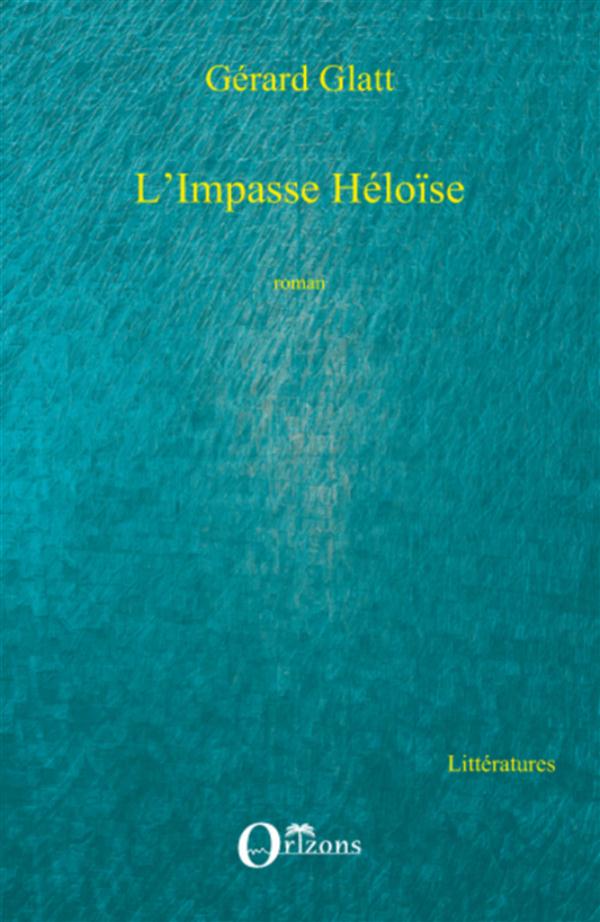 L'IMPASSE HELOISE