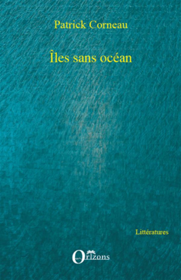 ILES SANS OCEAN