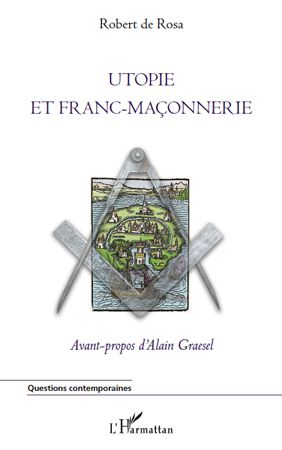 UTOPIE ET FRANC-MACONNERIE