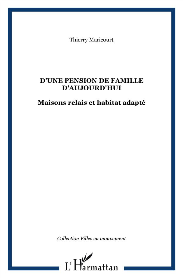 D'UNE PENSION DE FAMILLE D'AUJOURD'HUI