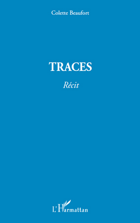 TRACES - RECIT