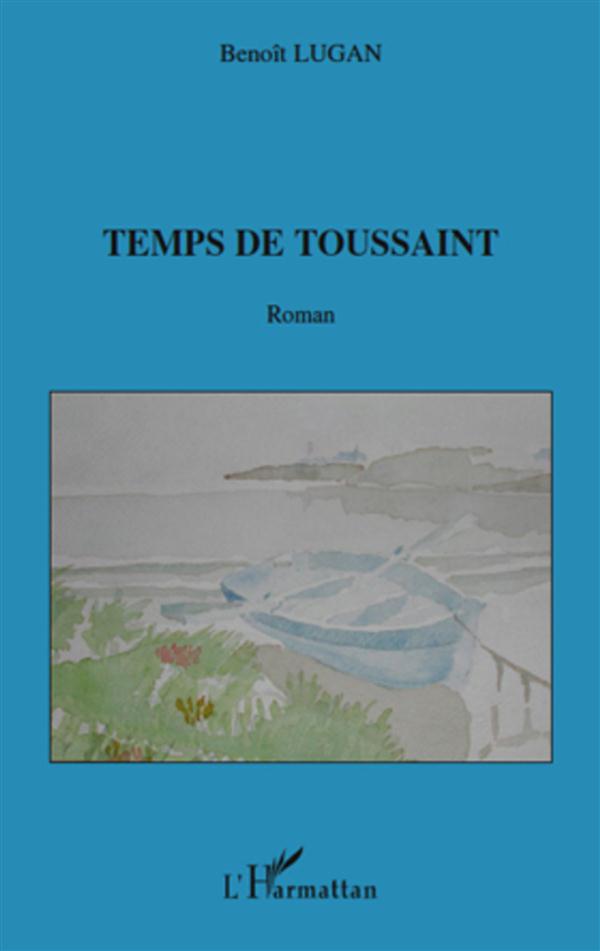 TEMPS DE TOUSSAINT