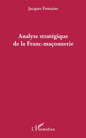 ANALYSE STRATEGIQUE DE LA FRANC-MACONNERIE