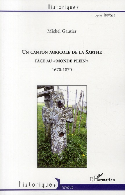 UN CANTON AGRICOLE DE LA SARTHE FACE AU 