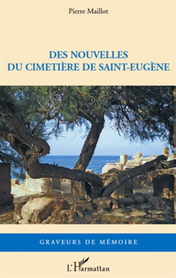 DES NOUVELLES DU CIMETIERE DE SAINT-EUGENE