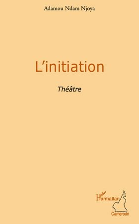 L'INITIATION - THEATRE