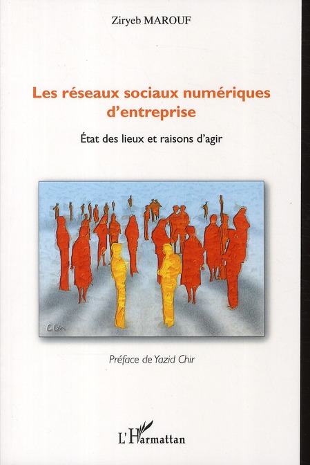 LES RESEAUX SOCIAUX NUMERIQUES D'ENTREPRISE