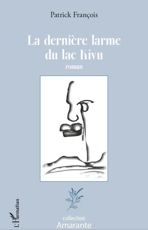 LA DERNIERE LARME DU LAC KIVU