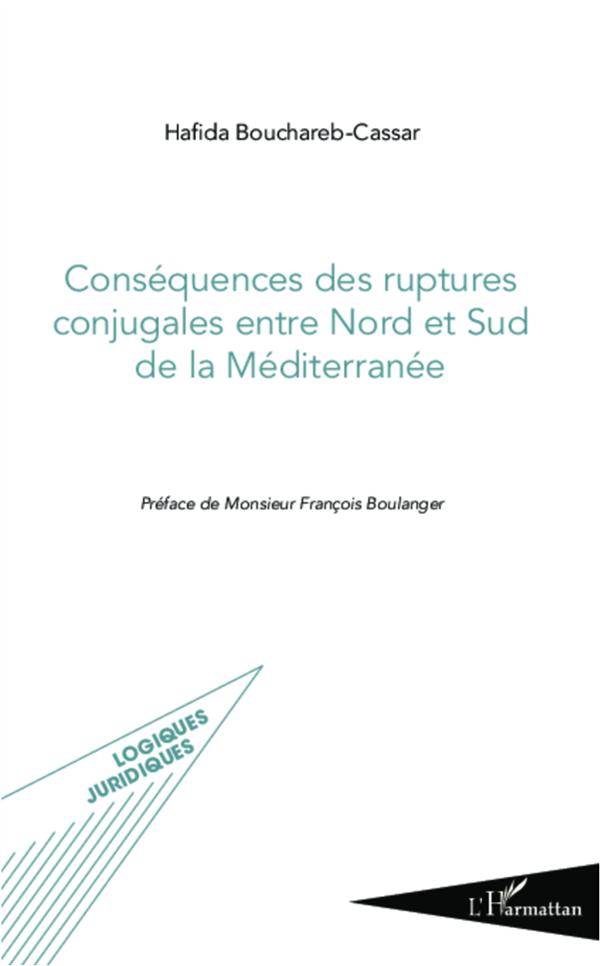 CONSEQUENCES DES RUPTURES CONJUGALES ENTRE NORD ET SUD DE LA MEDITERRANEE