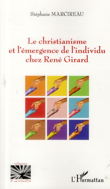 CHRISTIANISME ET L'EMERGENCE DE L'INDIVIDU CHEZ RENE GIRARD