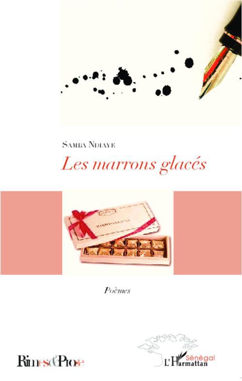 LES MARRONS GLACES - POEMES