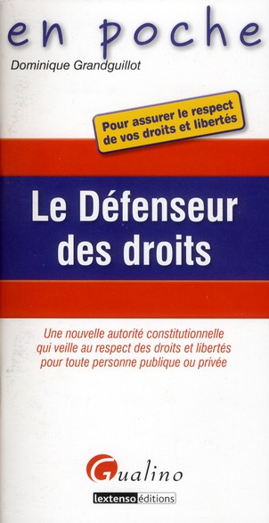 LE DEFENSEUR DES DROITS