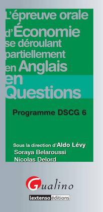 DSCG 6 EPREUVE D'ECONOMIE SE DEROULANT PARTIELLEMENT EN ANGLAIS EN QUESTIONS