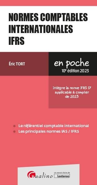 NORMES COMPTABLES INTERNATIONALES IFRS - INTEGRE LA NORME IFRS 17 APPLICABLE A COMPTER DE 2023