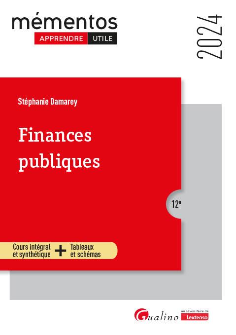 FINANCES PUBLIQUES - COURS INTEGRAL ET SYNTHETIQUE + TABLEAUX ET SCHEMAS
