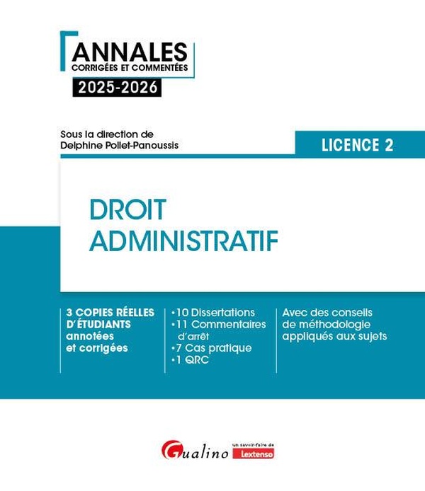 DROIT ADMINISTRATIF - L2 - 3 COPIES REELLES D'ETUDIANTS ANNOTEES ET CORRIGEES - 10 DISSERTATIONS - 1