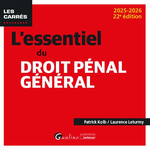 L'ESSENTIEL DU DROIT PENAL GENERAL