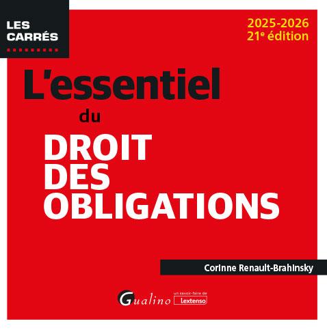 L'ESSENTIEL DU DROIT DES OBLIGATIONS