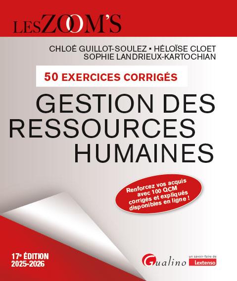 GESTION DES RESSOURCES HUMAINES - 50 EXERCICES CORRIGES - RENFORCEZ VOS ACQUIS AVEC 100 QCM CORRIGES