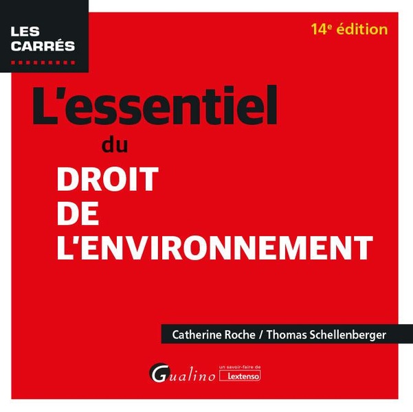 L'ESSENTIEL DU DROIT DE L'ENVIRONNEMENT