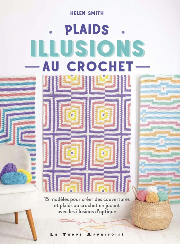 PLAIDS - ILLUSIONS AU CROCHET