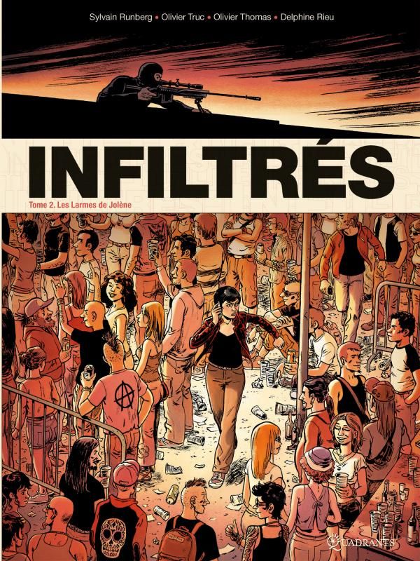 INFILTRES T02 - LES LARMES DE JOLENE