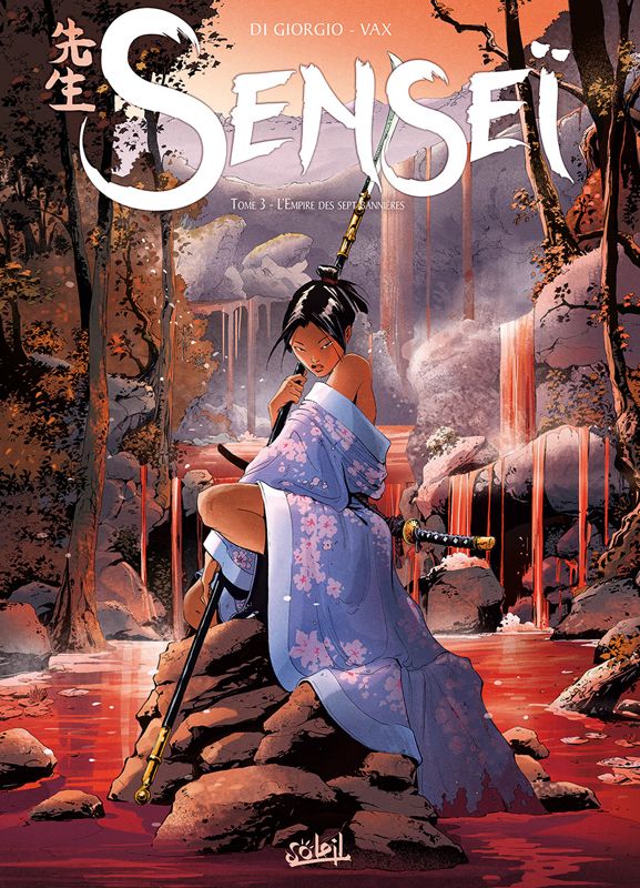 SENSEI T03 - L'EMPIRE DES SEPT BANNIERES - VOL03