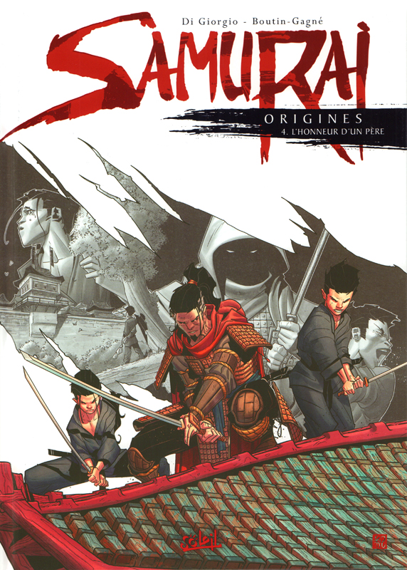 SAMURAI ORIGINES T04 - L'HONNEUR D'UN PERE