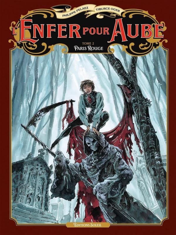 L'ENFER POUR AUBE T02 - PARIS ROUGE - VOL02