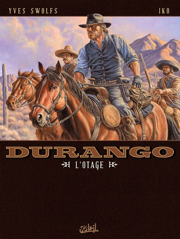 DURANGO T18 - L'OTAGE