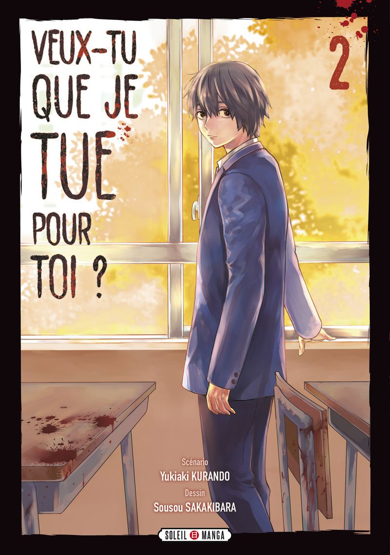 VEUX-TU QUE JE TUE POUR TOI ? T02 - VOL02