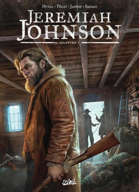 JEREMIAH JOHNSON - T05 - JEREMIAH JOHNSON CHAPITRE 5