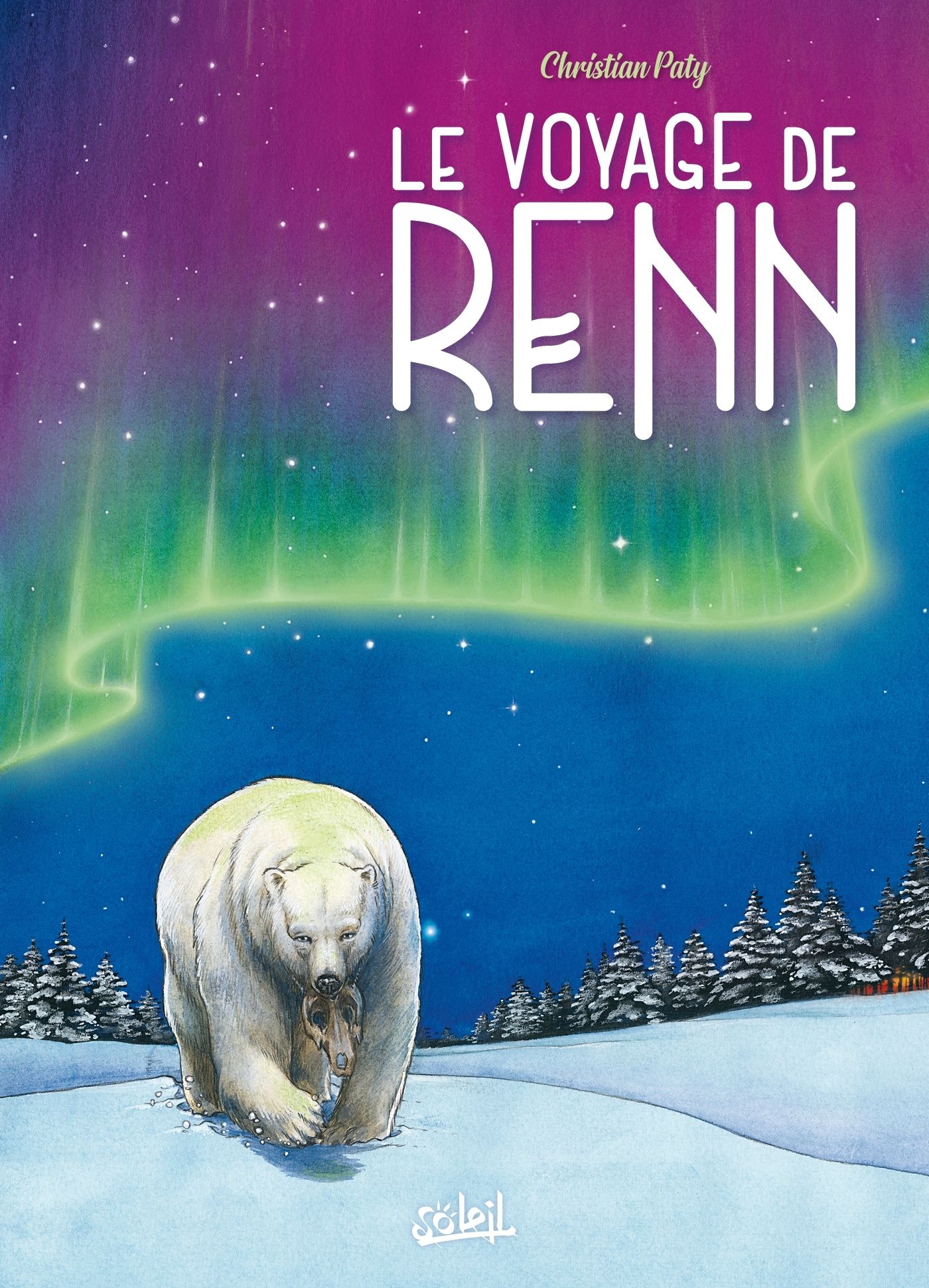 LE VOYAGE DE RENN - RECIT COMPLET - LE VOYAGE DE RENN