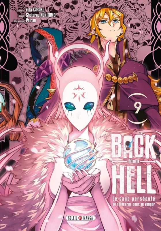 BACK FROM HELL T09 - LE SAGE PERSECUTE SE REINCARNE POUR SE VENGER