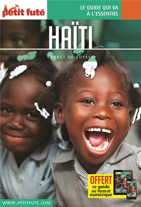 HAITI 2019 CARNET PETIT FUTE + OFFRE NUM