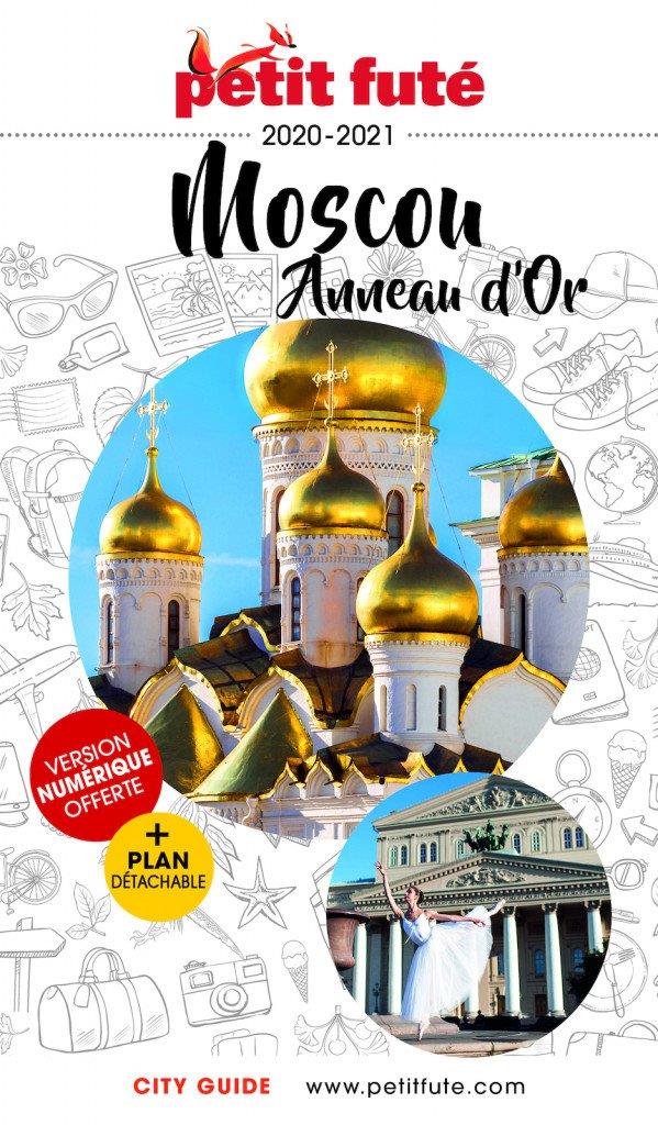 MOSCOU - ANNEAU D'OR 2020-2021 PETIT FUTE+OFFRE NUM + PLAN