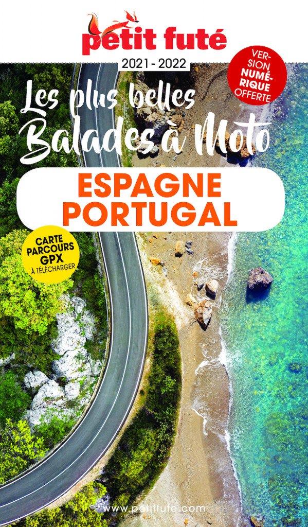 GUIDE BALADES A MOTO ESPAGNE-PORTUGAL 2021 PETIT FUTE