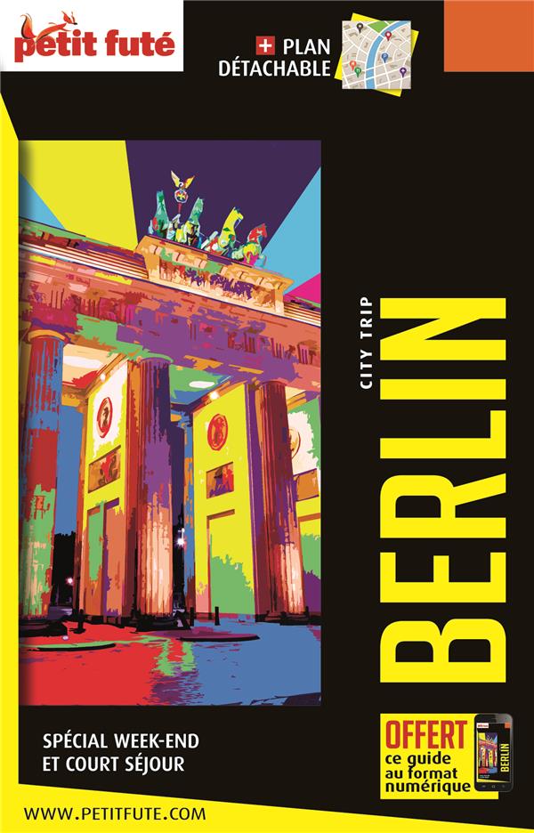 GUIDE BERLIN 2024 CITY TRIP PETIT FUTE