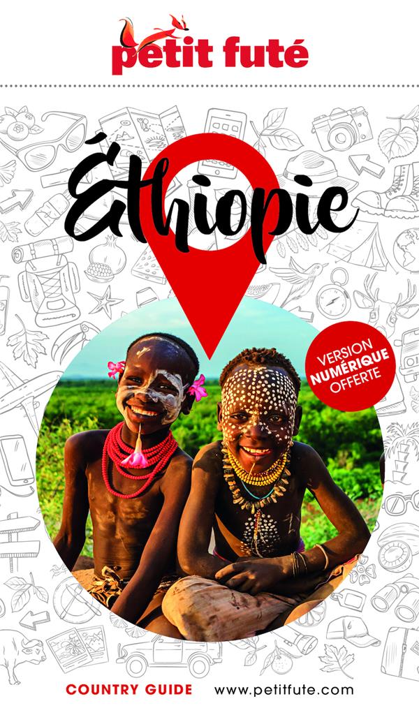 GUIDE ETHIOPIE 2024 PETIT FUTE