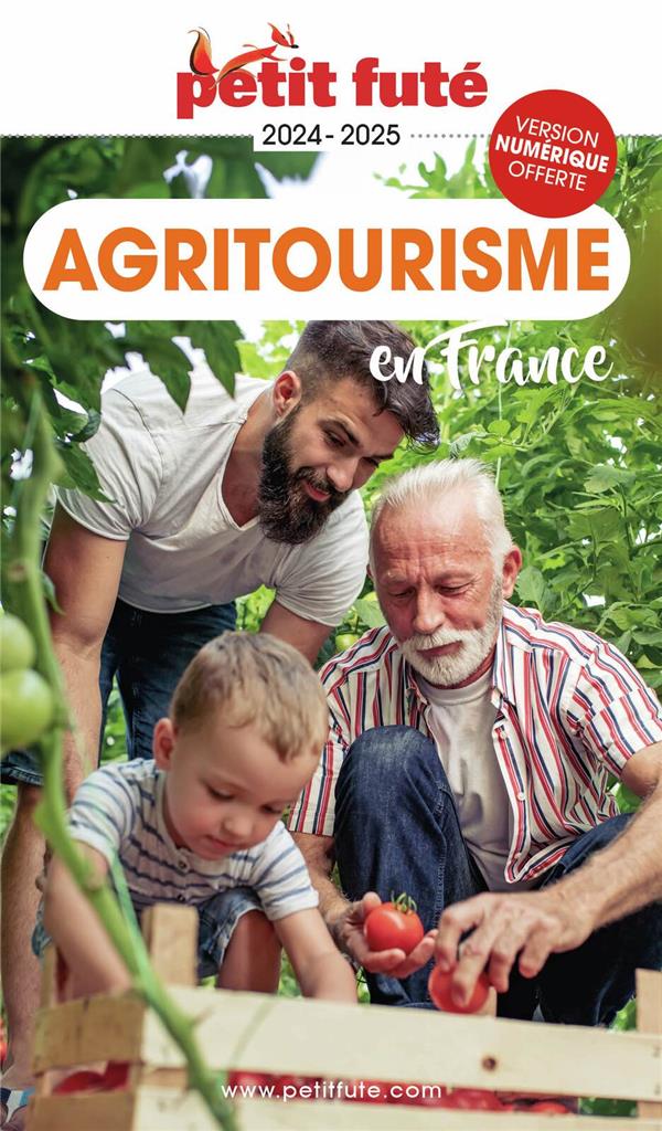 GUIDE AGRITOURISME 2024 PETIT FUTE