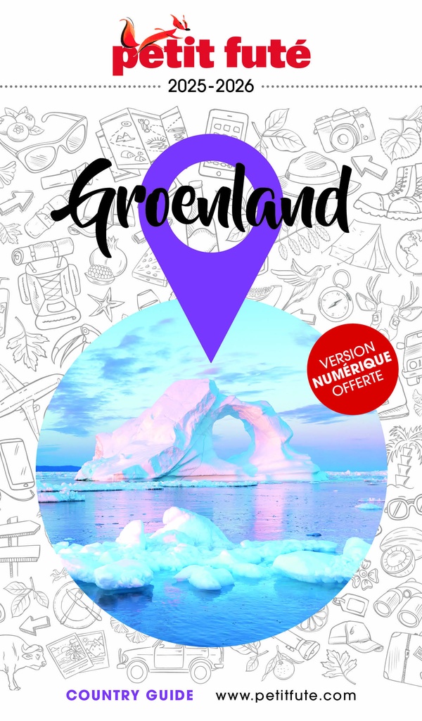 GUIDE GROENLAND 2025/2026 PETIT FUTE