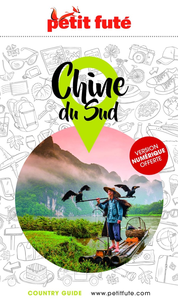 GUIDE CHINE DU SUD 2025/2026 PETIT FUTE
