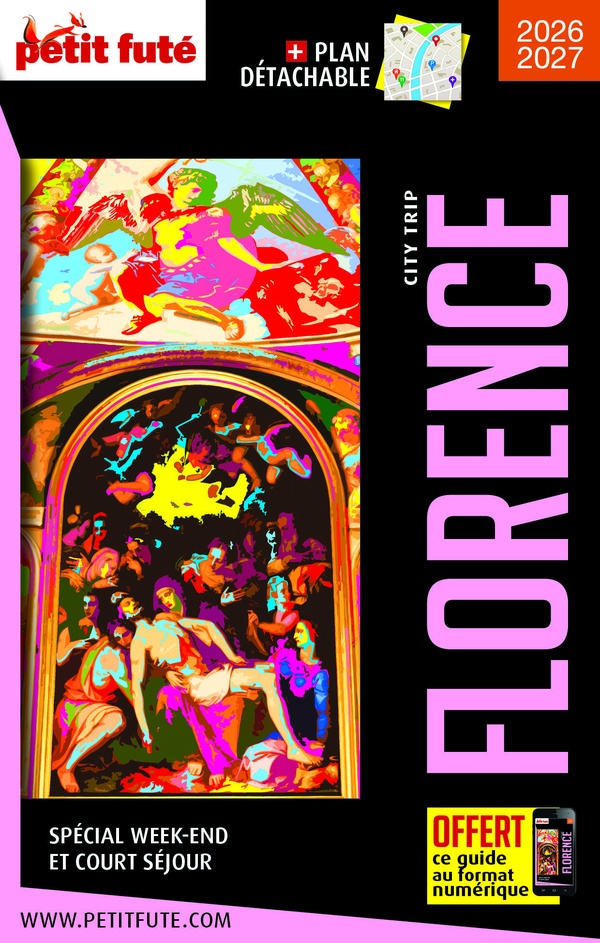 GUIDE FLORENCE CITY TRIP 2026/2027 CITY TRIP PETIT FUTE