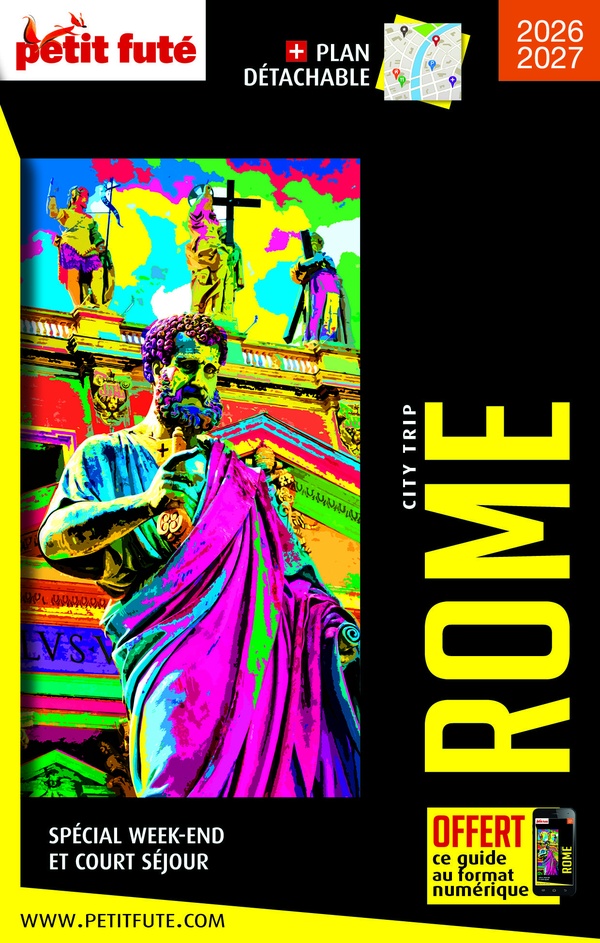 GUIDE ROME CITY TRIP 2026 CITY TRIP PETIT FUTE