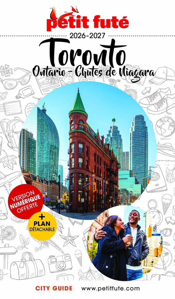 GUIDE TORONTO 2026/2027 PETIT FUTE: ONTARIO - CHUTES DE NIAGARA