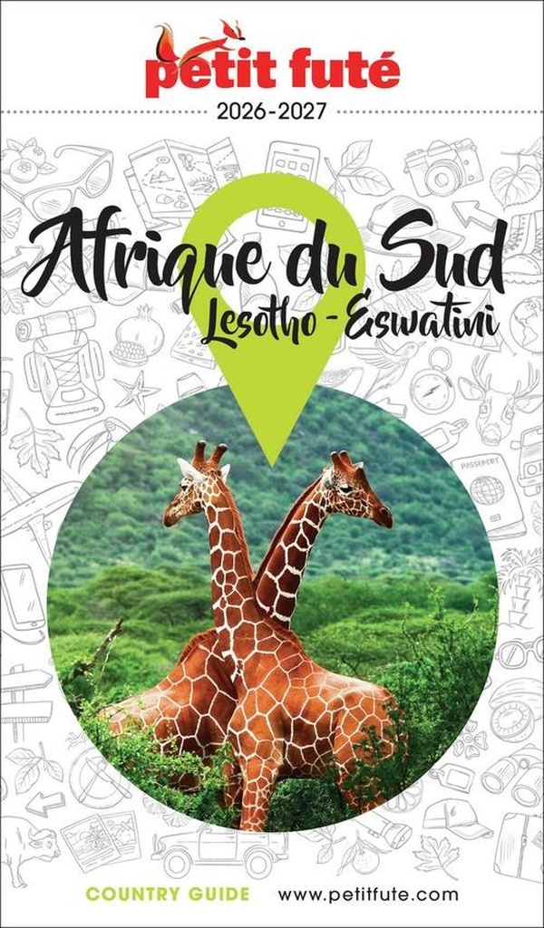 GUIDE AFRIQUE DU SUD 2026/2027 PETIT FUTE: LESOTHO / ESWATINI