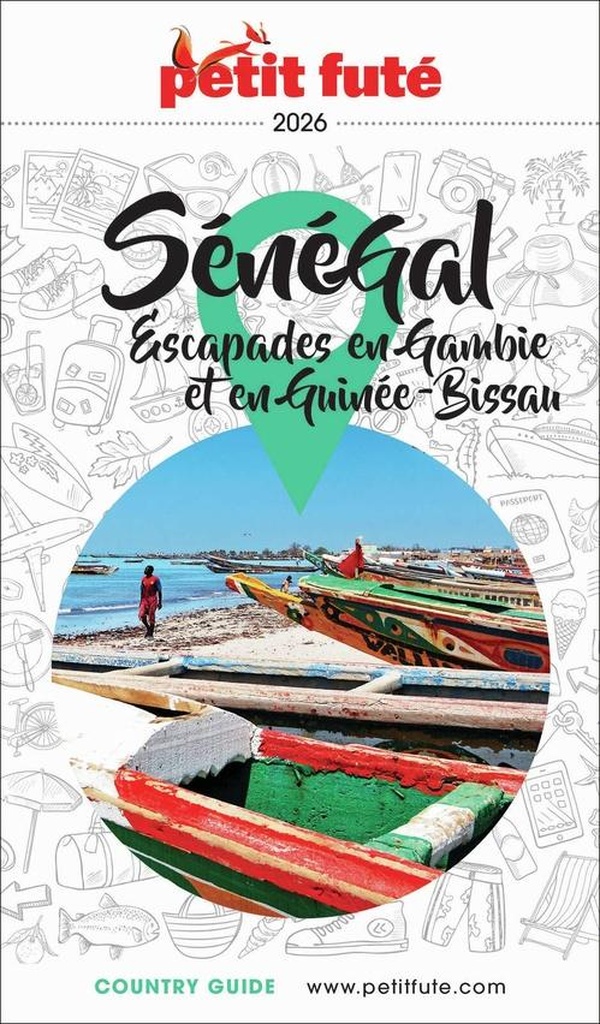 GUIDE SENEGAL 2026 PETIT FUTE: GAMBIE - GUINEE BISSAU